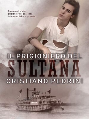 cover image of Il prigioniero del Sultana